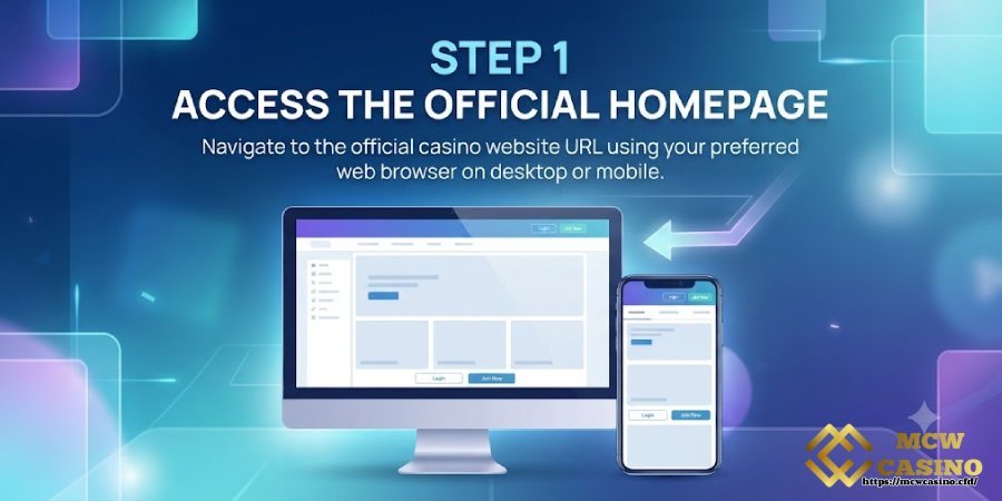 Step 1: Access the Official MCW CASINO Homepage